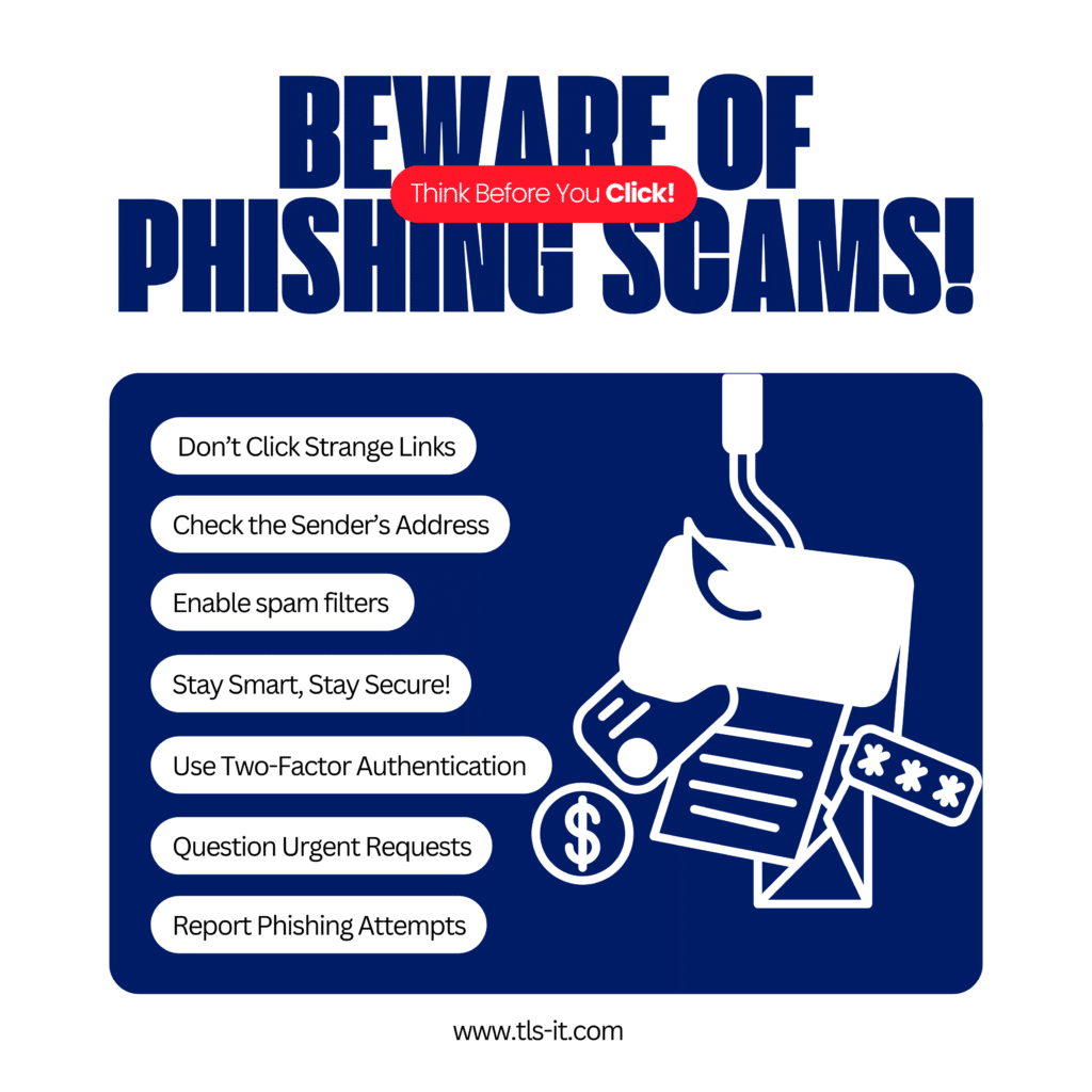 Beware of Phishing Scams